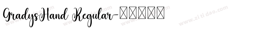 GradysHand Regular字体转换